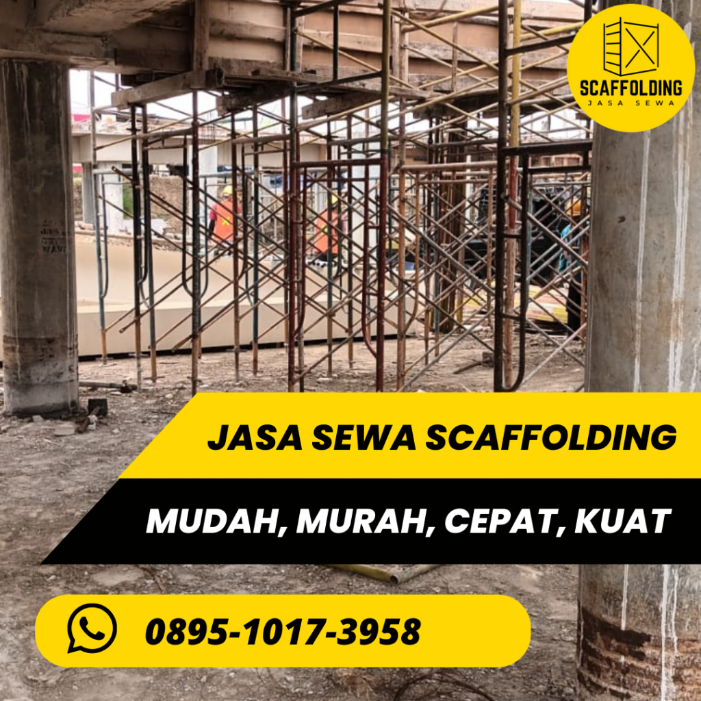 sewa scaffolding bekasi