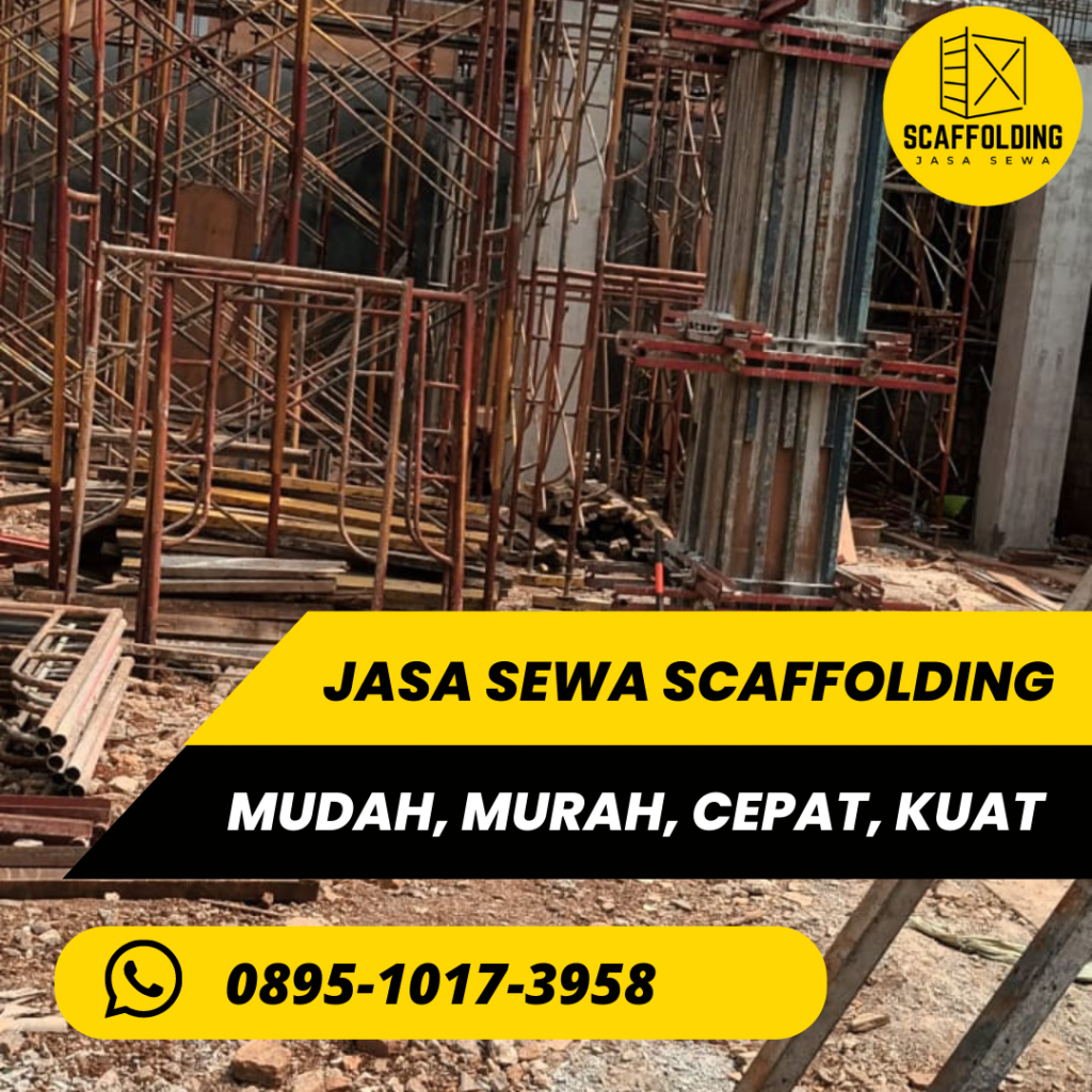 sewa scaffolding bekasi