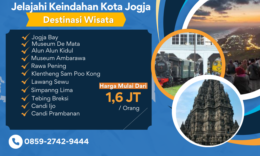 Paket wisata Jogja 3 Hari 2 Malam
