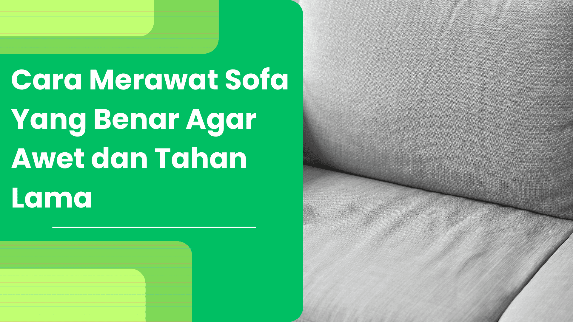 Cara Merawat Sofa