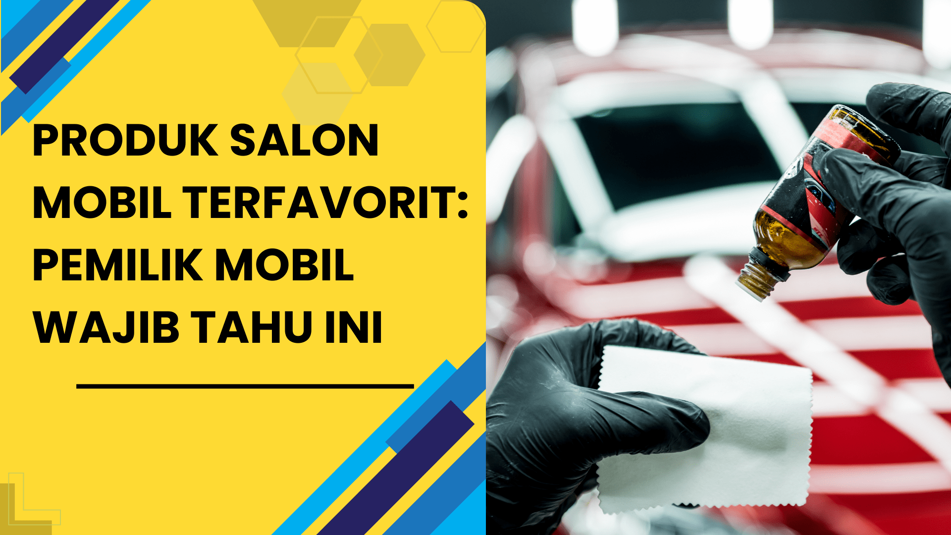 Produk Salon Mobil