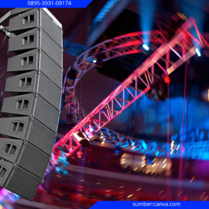 Pentingnya sewa Sound System Berkualitas