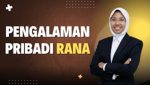 Pengalaman Pribadi Rana di MEC