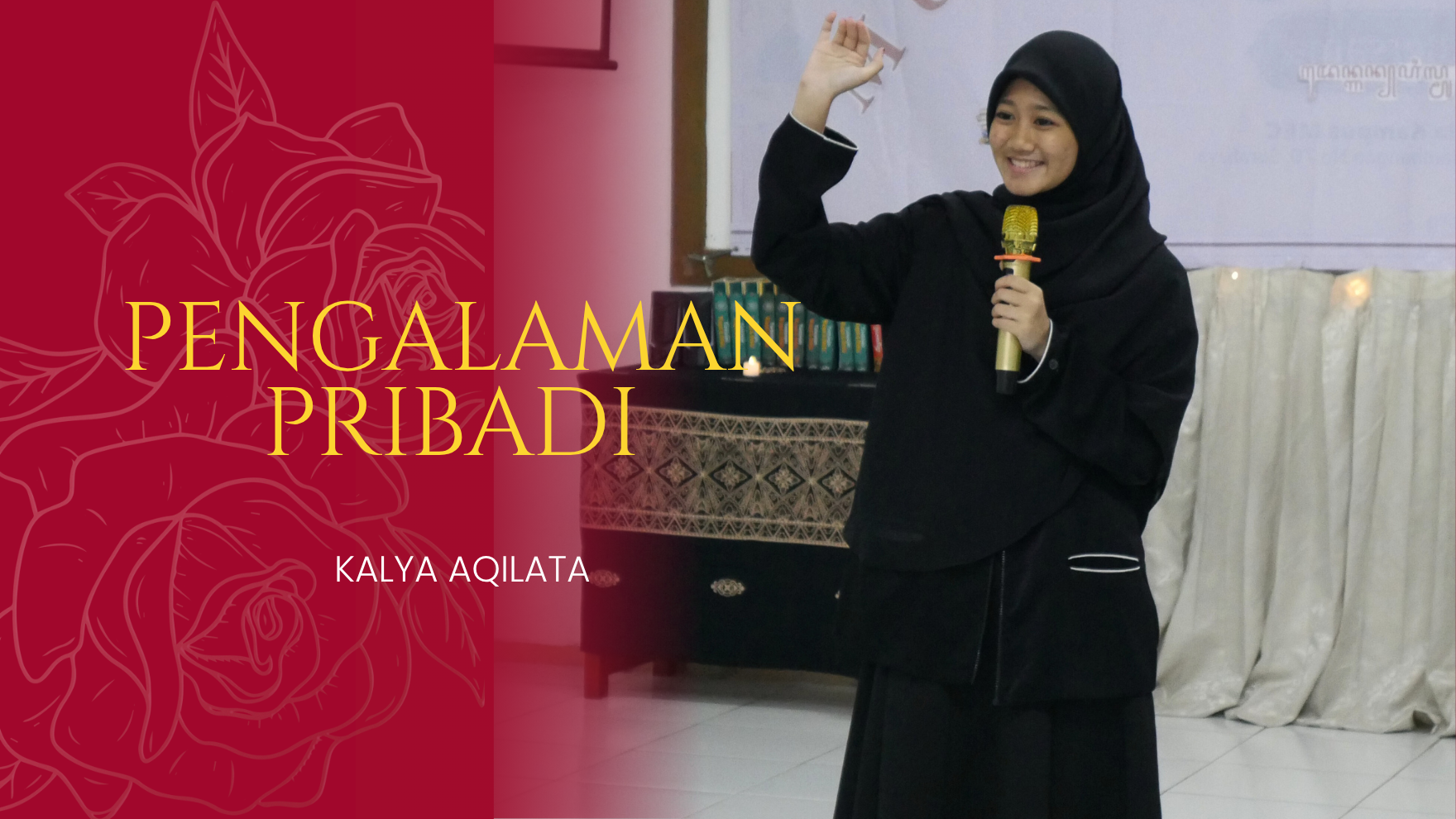 Pengalaman Pribadi Kalya