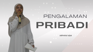 Pengalaman Pribadi Ulya