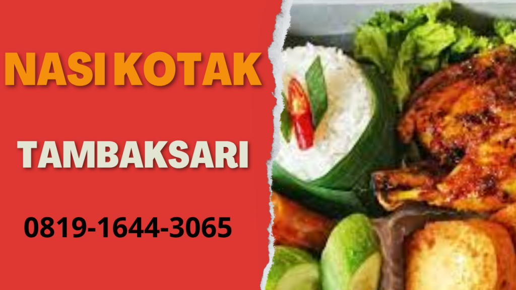 Catering Nasi Kotak Profesional dan Terjangkau 