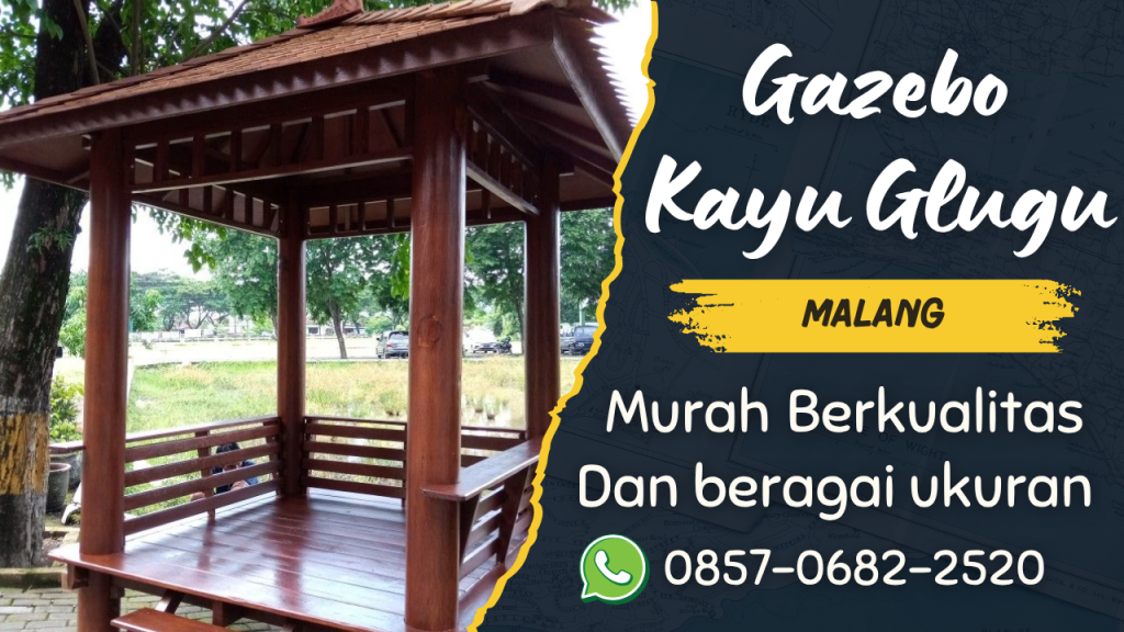 Gazebo Kayu Glugu Malang