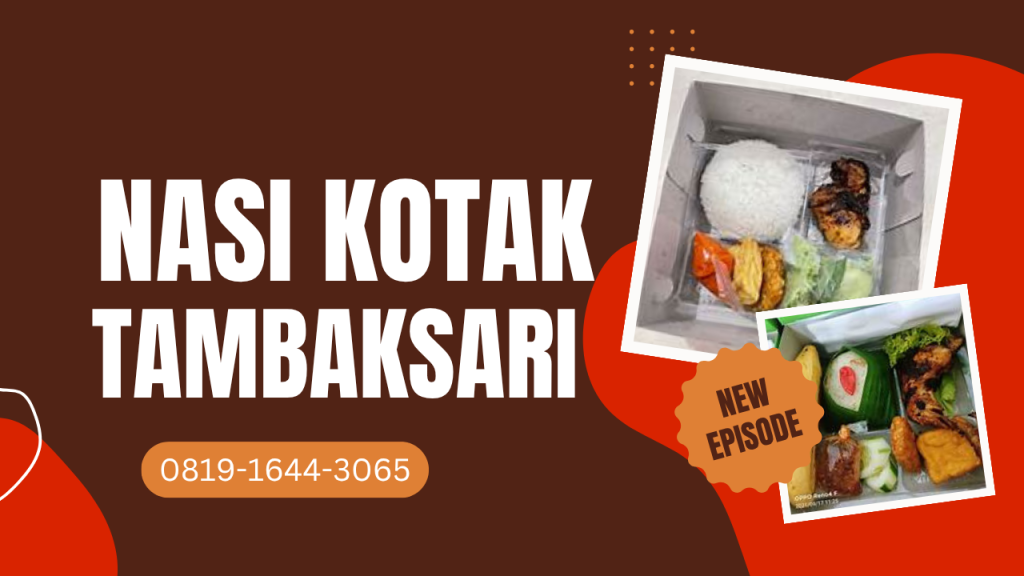Catring Nasi Kotak Tambaksari Surabaya 