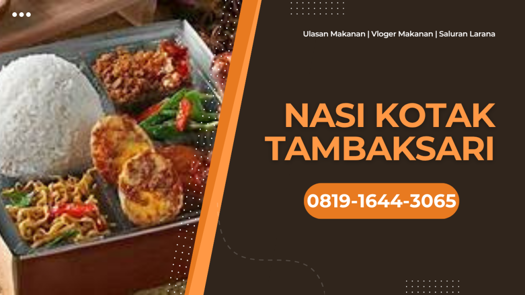 Nasi Kotak Tambaksari Surabaya