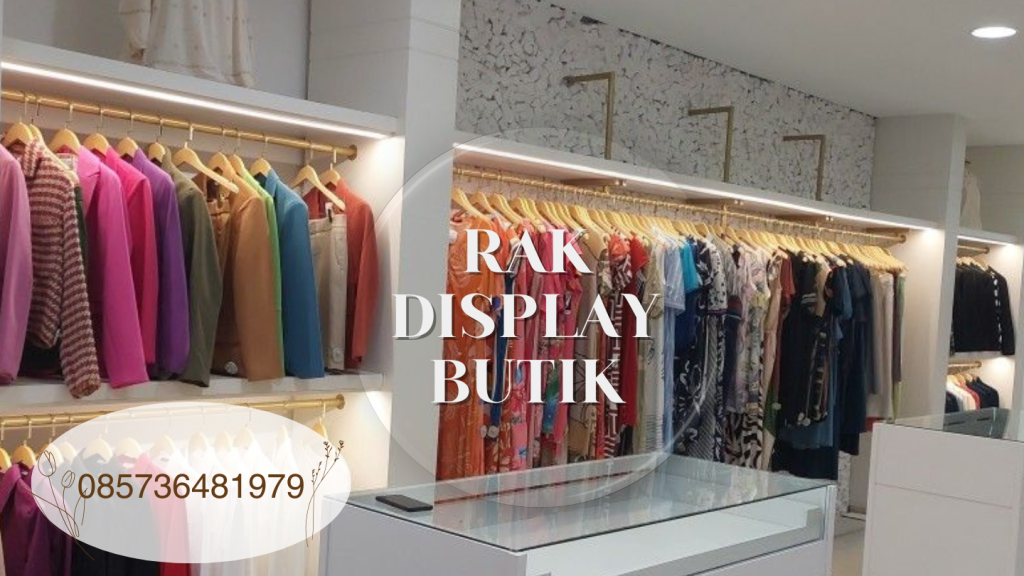 RAK DISPLAY BUTIK surabaya