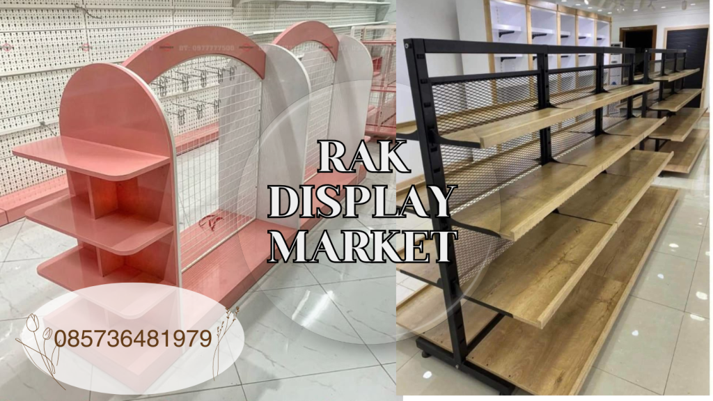 RAK DISPLAY MARKET surabaya
