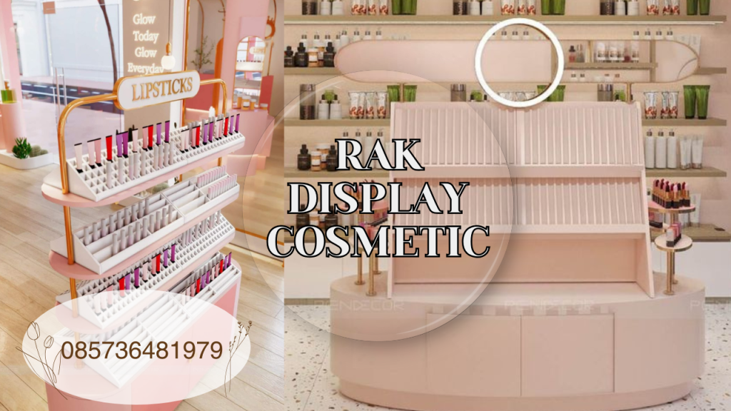 Rak display cosmetic Surabaya
